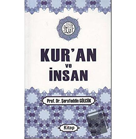 Kur’an ve İnsan