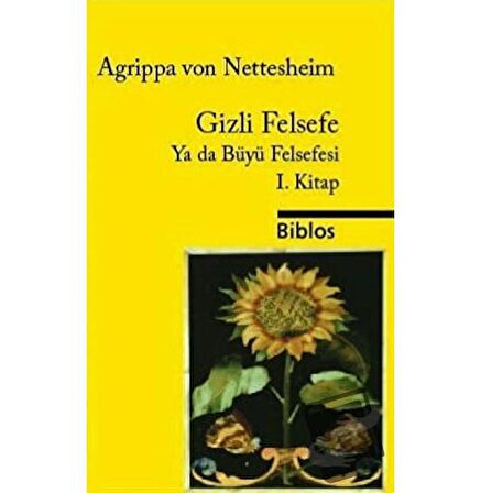 Gizli Felsefe Ya da Büyü Felsefesi 1. Kitap