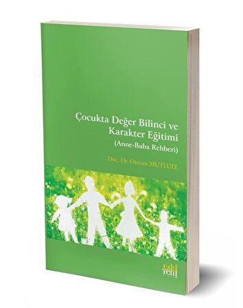 Çocukta Değer Bilinci ve Karakter Eğitimi