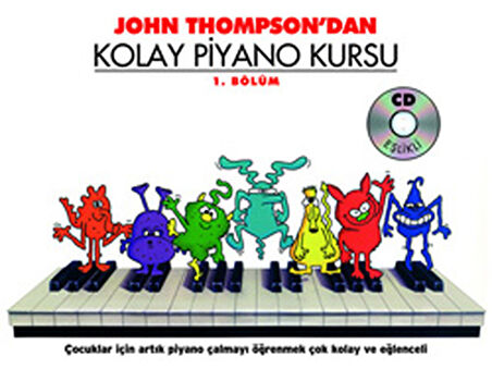 Kitap: John Thompson'dan Kolay Piyano Kursu 1.Bölüm