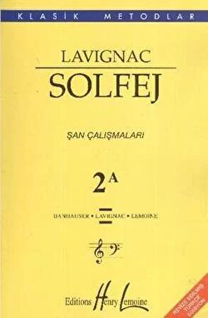 Lavignac Solfej 2A - Şan Çalışmaları