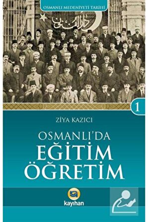 Osmanlı'da Eğitim Öğretim