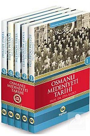 Osmanlı Medeniyeti Tarihi Seti (5 Kitap Takım)