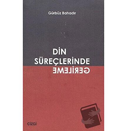 Din Süreçlerinde Gerileme