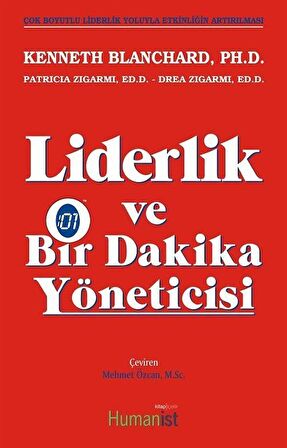 Liderlik ve Bir Dakika Yöneticisi / Patricia Zigarmi