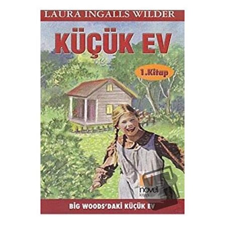 Küçük Ev 1. Kitap