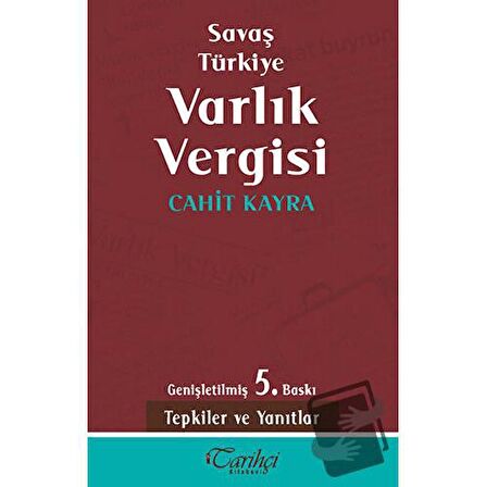 Savaş Türkiye Varlık Vergisi