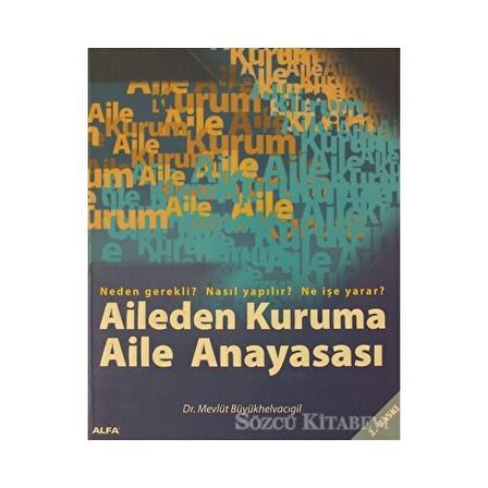 Aileden Kuruma Aile Anayasası