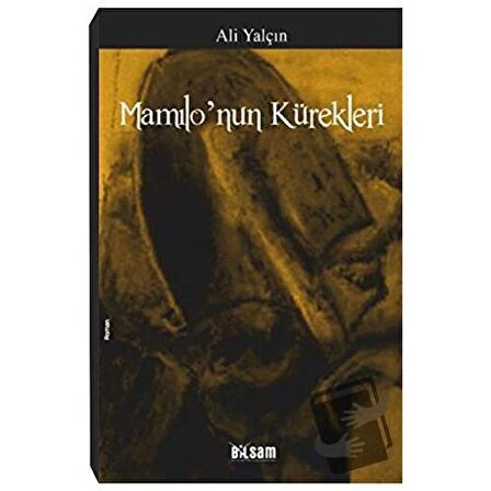 Mamılo’nun Kürekleri