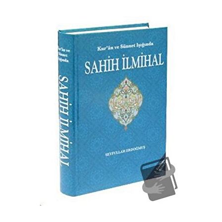 Kur'an ve Sünnet Işığında Sahih İlmihal