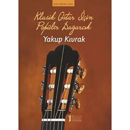 Klasik Gitar İçin Popüler Dağarcık 1