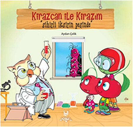 Kirazcan ile Kirazım - Sihirli İksirin Peşinde