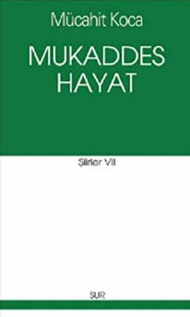 Mukaddes Hayat