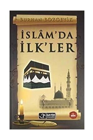 Islam'da Ilk'ler