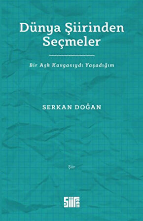 Dünya Şiirinden Seçmeler