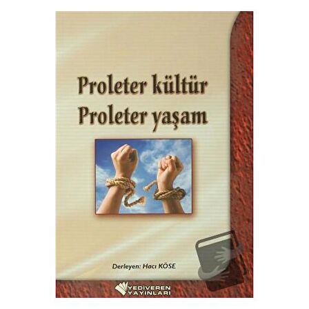 Proleter Kültür Proleter Yaşam