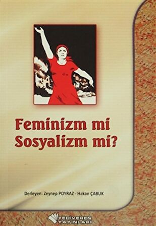 Feminiz mi Sosyalizm mi?