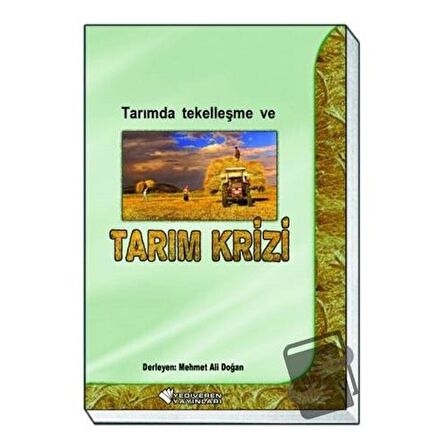 Tarımda Tekelleşme ve Tarım Krizi