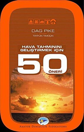 Hava Tahminini Geliştirmek İçin 50 Öneri