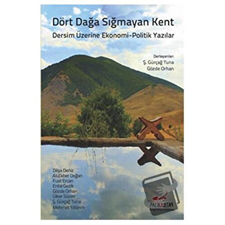 Dört Dağa Sığmayan Kent