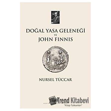 Doğal Yasa Geleneği ve John Finnis