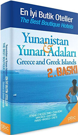 Yunanistan Yunan Adaları / En İyi Butik Oteller / Kolektif