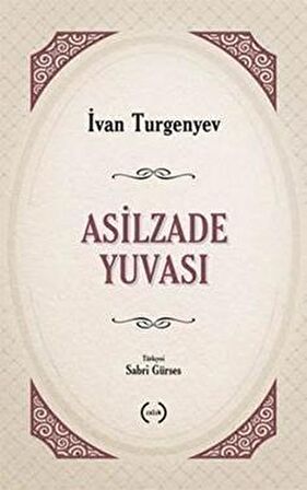 Asilzade Yuvası