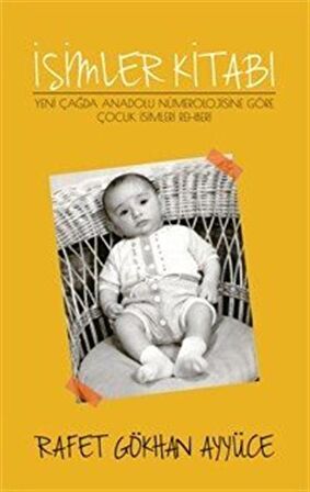 İsimler Kitabı / Rafet Gökhan Ayyüce