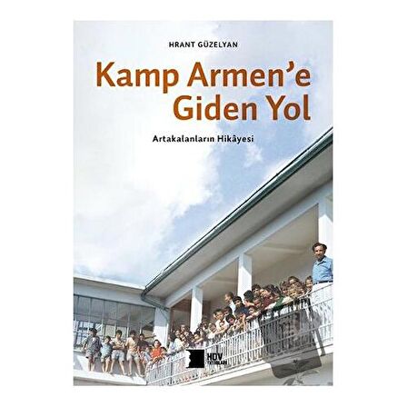 Kamp Armen'e Giden Yol