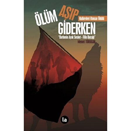 Ölüm Aşıp Giderken