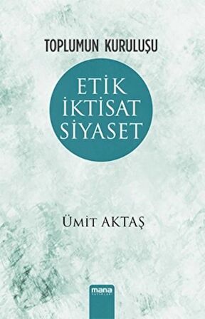 Etik İktisat Siyaset