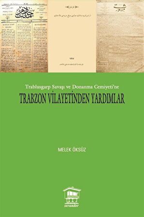 Trabzon Vilayetinden Yardımlar