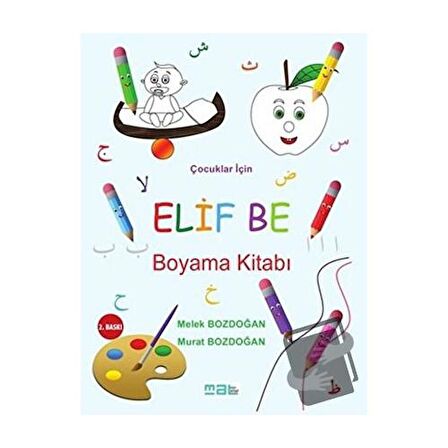 Çocuklar İçin Elif Be Boyama Kitabı