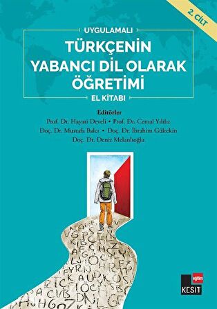 Uygulamalı Türkçenin Yabancı Dil Olarak Öğretimi El Kitabı 2.Cilt / Kolektif