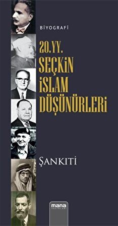 20. yy. Seçkin İslam Düşünürleri