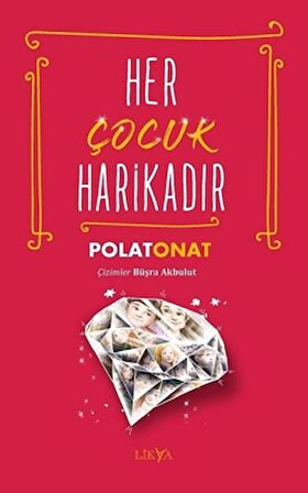 Her Çocuk Harikadır