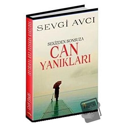 Sekizden Sonsuza Can Yanıkları