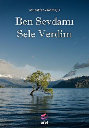Ben Sevdamı Sele Verdim
