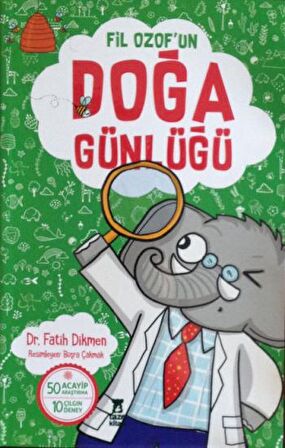 Fil Ozof'un Doğa Günlüğü