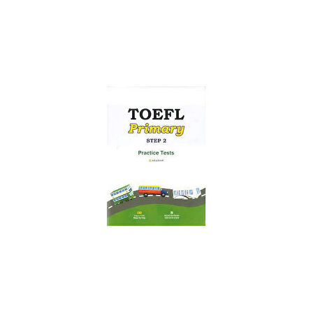 TOEFL Primary Step 2 Practice Tests - Kolibri