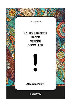 Hz. Peygamberin Haber Verdiği Deccaller