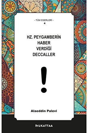 Hz. Peygamberin Haber Verdiği Deccaller