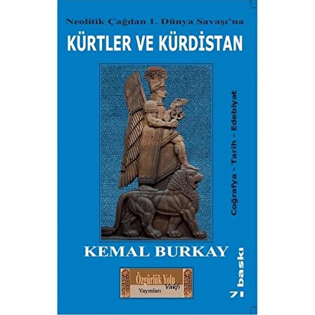 Neolitik Çağdan 1. Dünya Savaşı'na Kürtler Ve Kürdistan