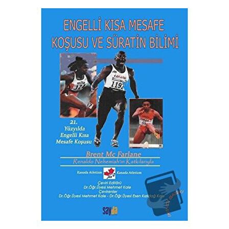 Engelli Kısa Mesafe Koşusu ve Süratin Bilimi