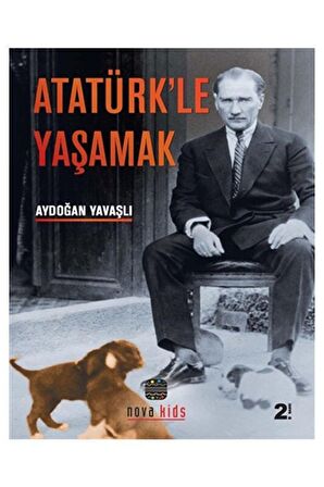 Atatürk'le Yaşamak