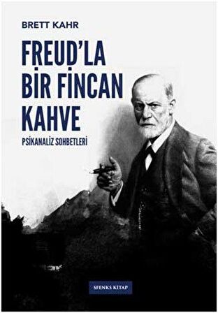 Freud’la Bir Fincan Kahve