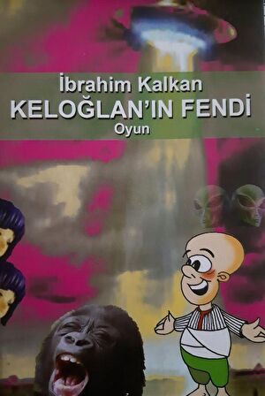 Keloğlan’ın Fendi