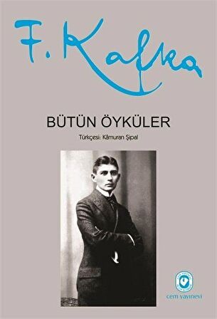 Bütün Öyküler / Franz Kafka (Ciltli) / Franz Kafka