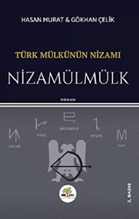 Türk Mülkünün Nizamı - Nizamülmülk