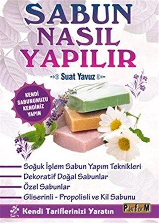 Sabun Nasıl Yapılır